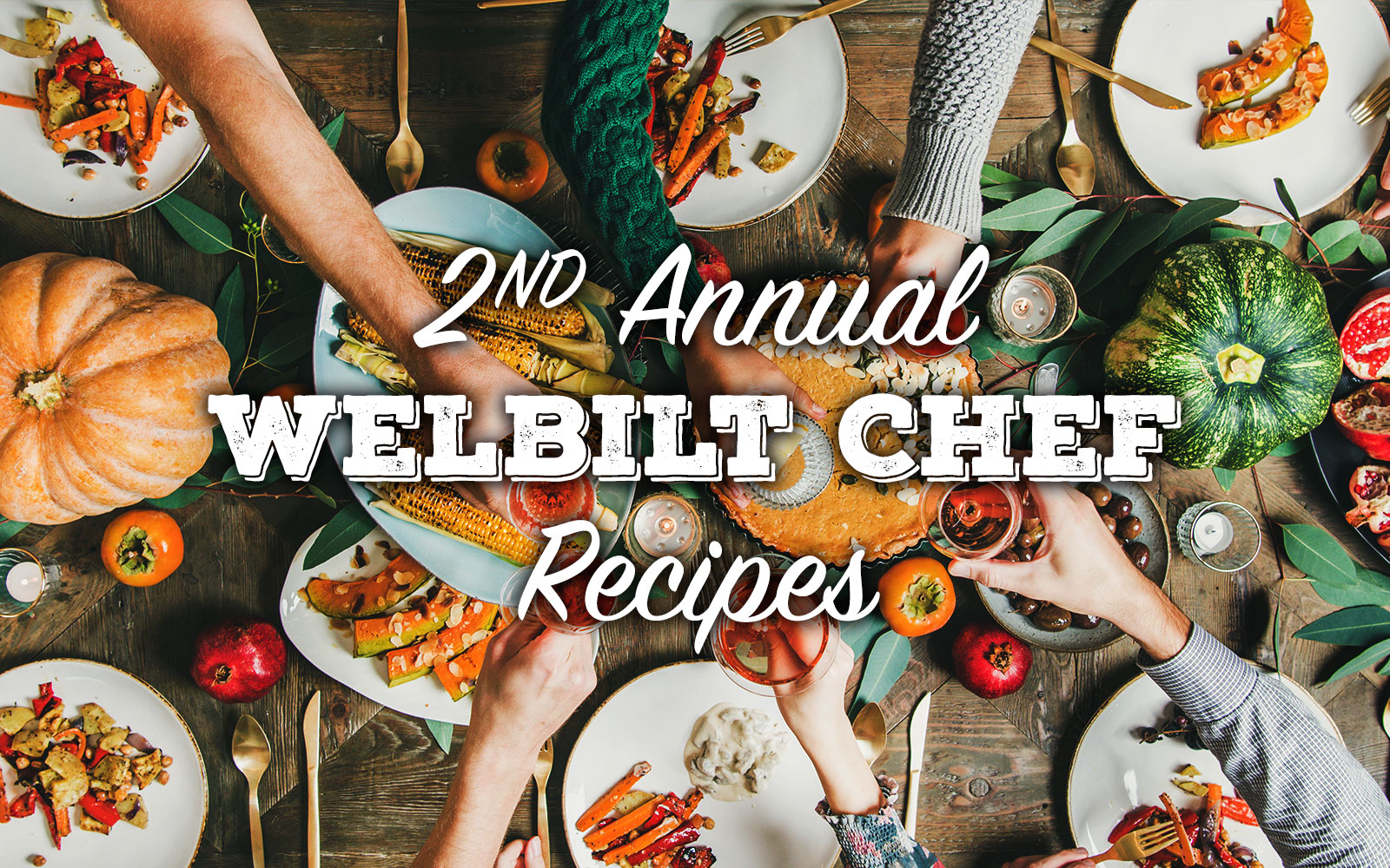 2nd Annual WBT Chef Recipes