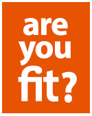 are you fit?